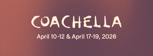 <center><b style="font-family:StagSans-Bold;">Coachella 2026</b></center>